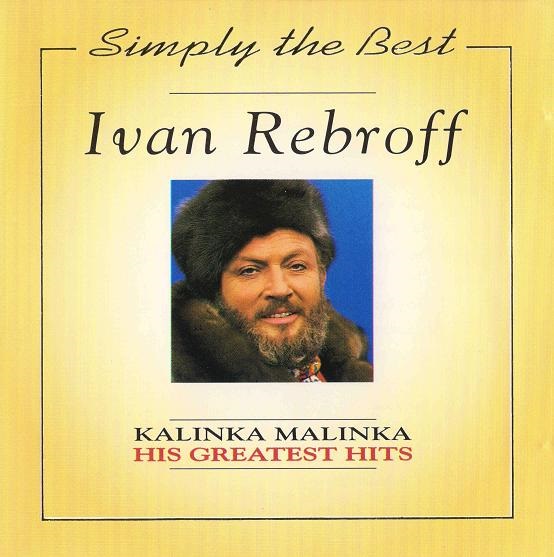 Ivan Rebroff - Kalinka Malinka His Greatest Hits