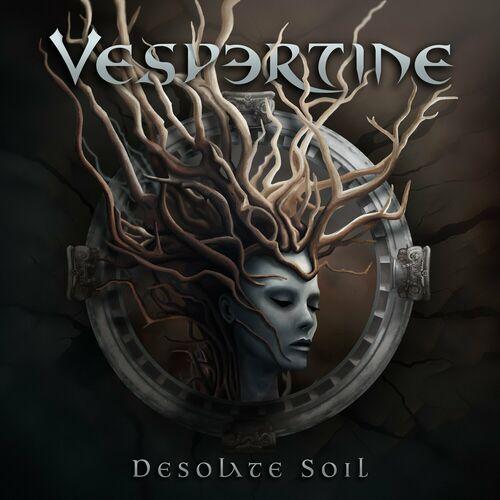 Vespertine - Desolate Soil (2024)