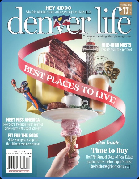 Denver Life Magazine - March 2024