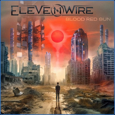 Elevenwire - Blood Red Sun 2023