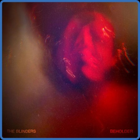 The Blinders - Beholder 2024