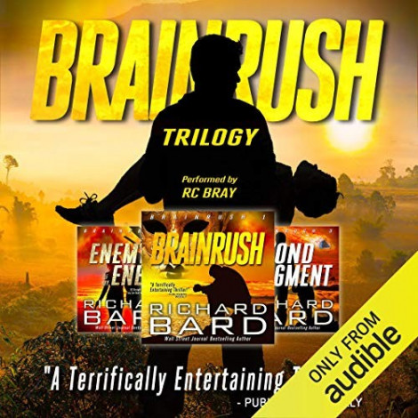 Richard Bard - (2016) - The Brainrush Trilogy꞉ Box Set (thriller)