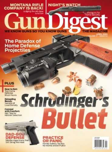 Gun Digest №4 April 2024