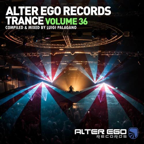 VA - Alter Ego Trance Vol 36: Mixed By Luigi Palagano (2024) (MP3)