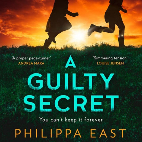 Philippa East - A Guilty Secret