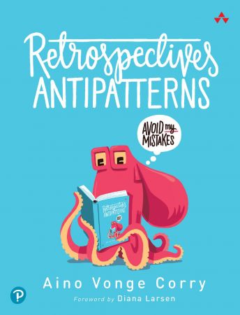 Retrospectives Antipatterns (True PDF)