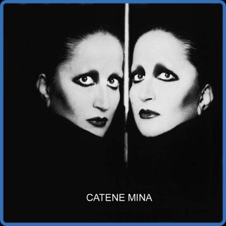 Mina - Catene (Remaster) [2CD] 2024-1984