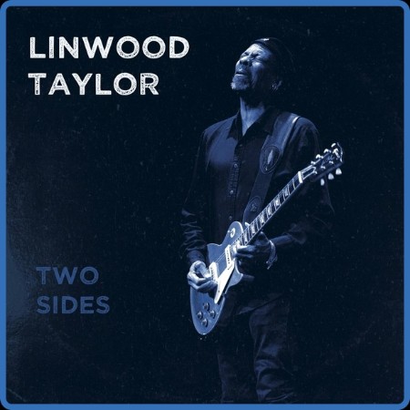 Linwood Taylor - Two Sides 2024