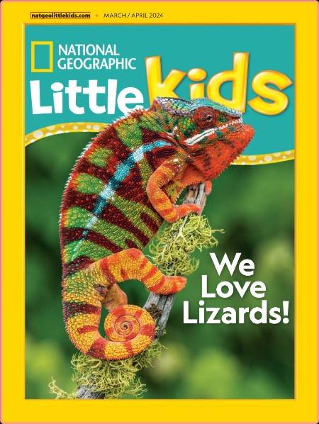 National Geographic Little Kids - March April 2024