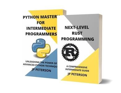 Next-Level Rust Programming And Python Mastery For Intermediate Programmers