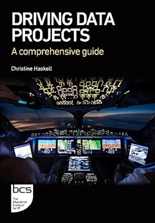 Driving Data Projects: A comprehensive guide (True EPUB)
