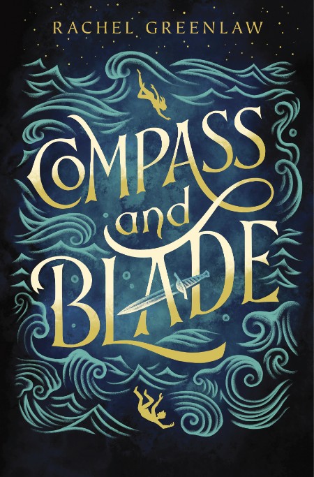 Compass and Blade by Rachel Greenlaw 9229a1235d55255e0e321fb21d74de05