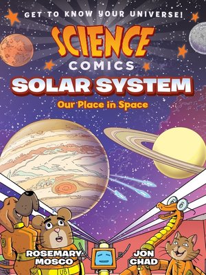Science Comics - Solar System  Our Place In Space [Rosemary Mosco] (2018)