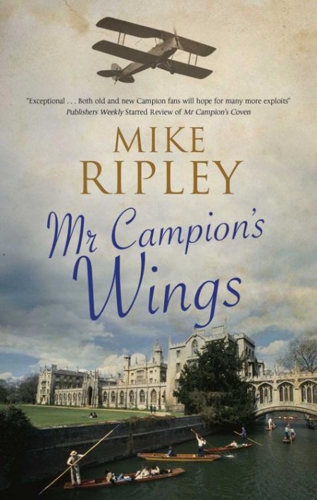 Mr Campion's Wings by Mike Ripley C932c05f9c86ac79fd9379a2231b5825