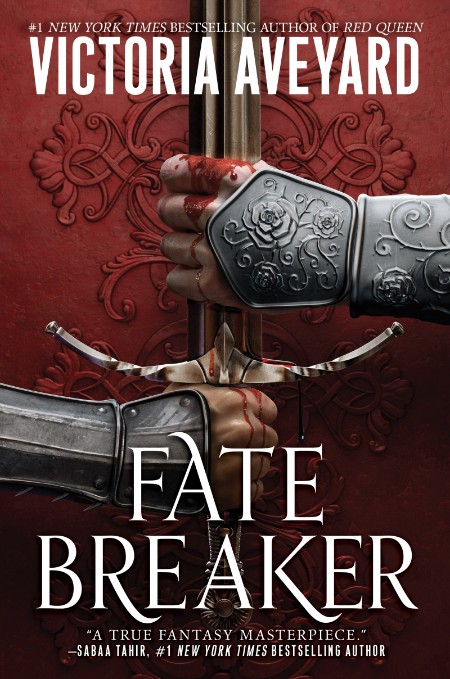 Fate Breaker by Victoria Aveyard Db69bc302e4f62a807f518d092427148