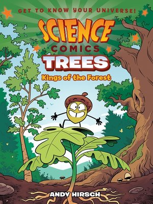 Science Comics - Trees  Kings Of The Forest [Andy Hirsch] (2018)