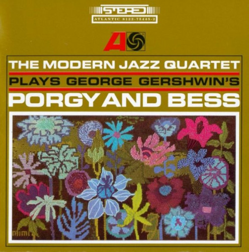 The Modern Jazz Quartet  The Modern Jazz Quartet Plays George Gershwin's Porgy & Bess (1964) (2004) Lossless