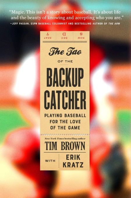 The Tao of the Backup Catcher by Tim Brown C7a765642477ca5300ddb7075c3e7d7d