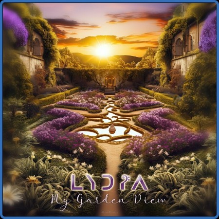 Lydia - My Garden View (2024)