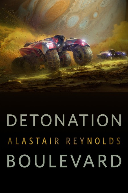 Detonation Boulevard by Alastair Reynolds 05338f6ec7a0c0dfda75d4280c50e9ce