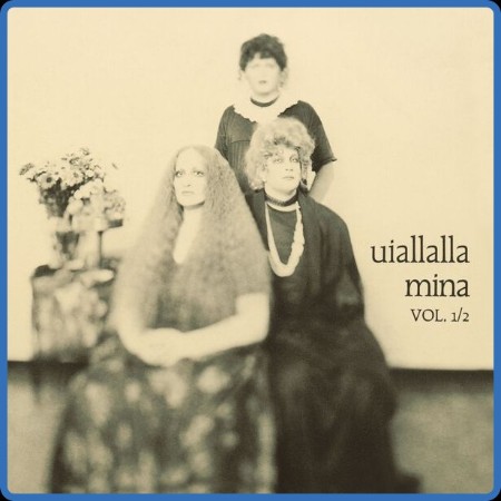 Mina - Uiallalla Vol. 1/2 (Remaster) 2024-1989