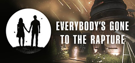 Everybody's Gone to the Rapture [FitGirl Repack]