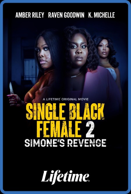 Single Black Female 2 Simones Revenge (2024) 720p WEB h264-BAE