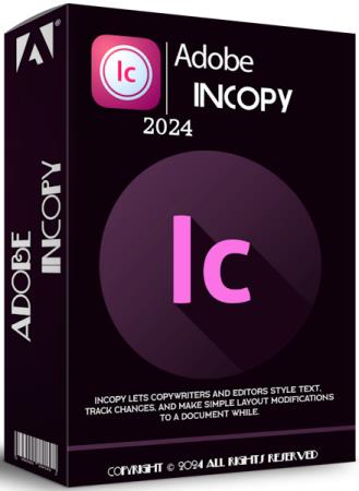 Adobe InCopy 2024 19.2.0.46 Portable (MULTi/RUS)