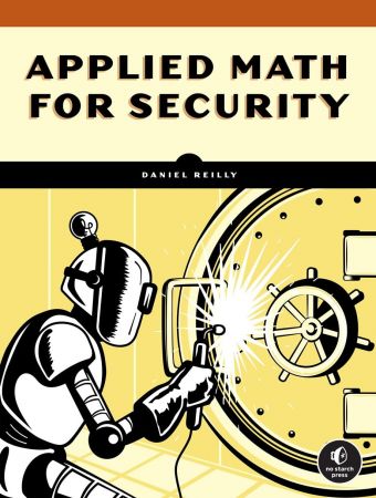 Math for Security: From Graphs and Geometry to Spatial Analysis (True/Retail PDF, MOBI)