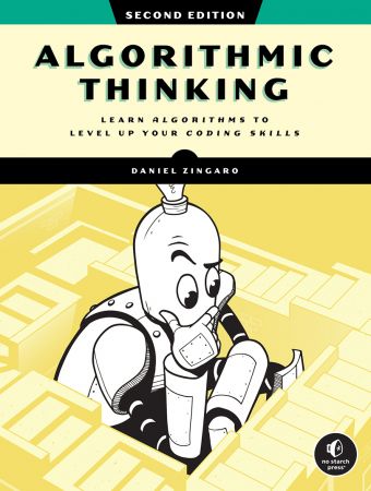 Algorithmic Thinking: Unlock Your Programming Potential, 2nd Edition (True PDF, MOBI)
