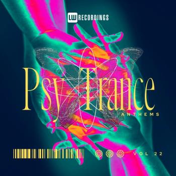 VA - Psy-Trance Anthems Vol 22 (2024) MP3