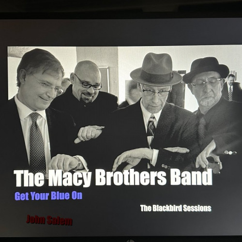 John Salem & The Macy Brothers Band - Get Your Blue On (The Blackbird Sessions) 2023