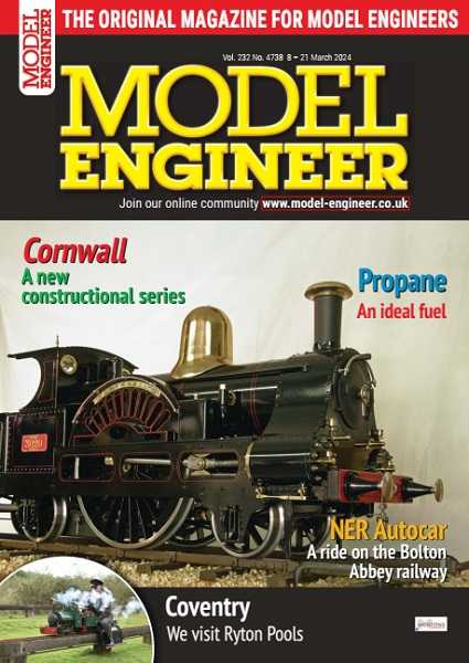 Model Engineer - Issue 4738 2024