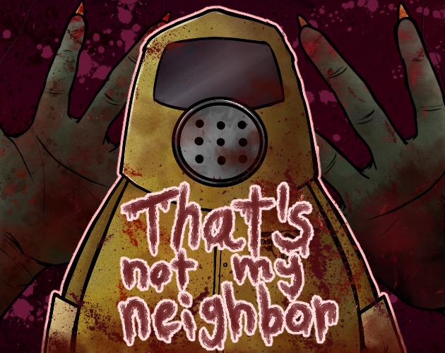 That's not my Neighbor - Image de fond