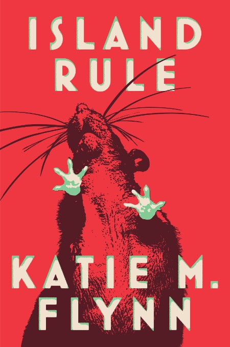 Island Rule by Katie M. Flynn B5ba09dad221b183f29e5bbd3091281e