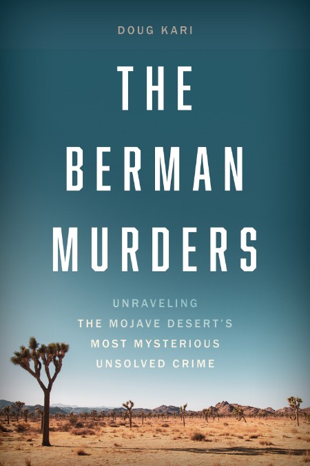 The Berman Murders by Doug Kari
