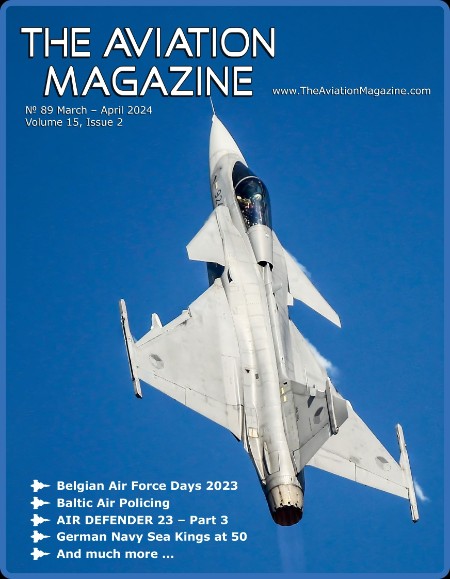 The Aviation Magazine - March/April 2024