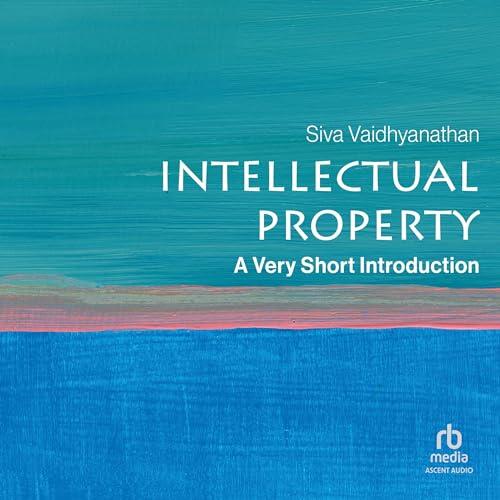 Intellectual Property A Very Short Introduction, 2nd Edition [Audiobook]