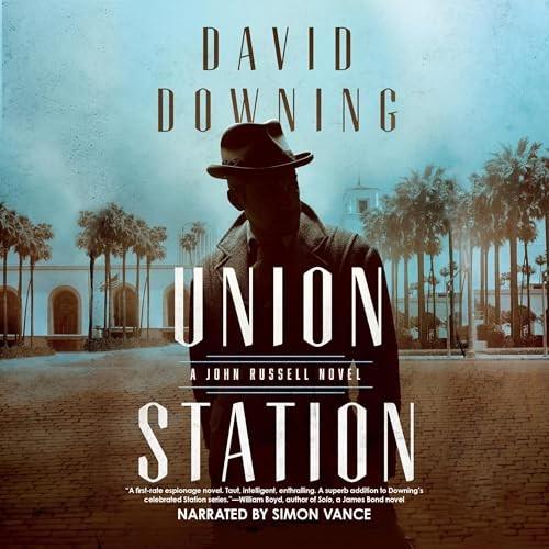 Union Station A John Russell WWII Spy Novel [Audiobook]
