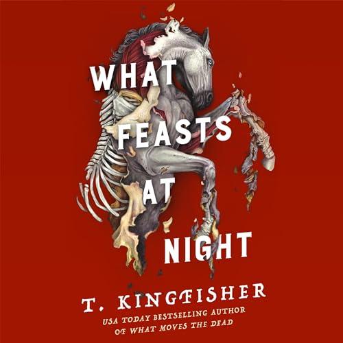 What Feasts at Night [Audiobook]