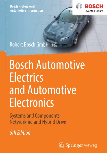 Bosch Automotive Electrics and Automotive Electronics by Robert Bosch GmbH Automot... 4796ac3df501c9f730c6142241b96779