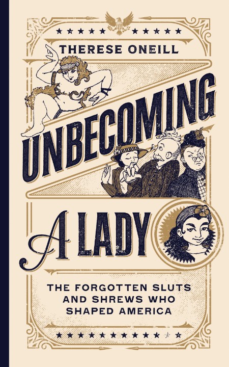 Unbecoming a Lady by Therese Oneill A305081d99135d38f24e7d17bc616183