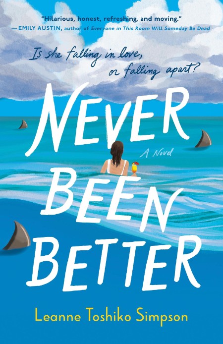 Never Been Better by Leanne Toshiko Simpson Da436a03886fc2f1a8d2caa90dca759f