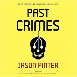 Past Crimes [Audiobook]