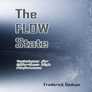 The Flow State [Audiobook] 