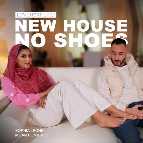 Sophia Leone - New House, No Shoes [FullHD 1080p]