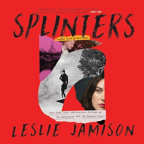 Splinters Another Kind of Love Story [Audiobook]