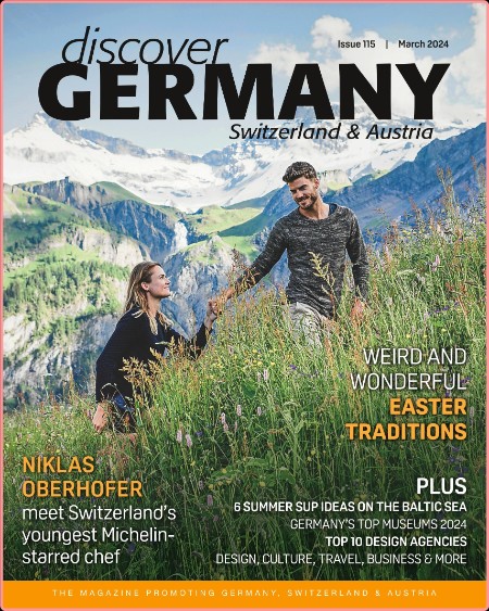 Discover Germany Issue 115 - March 2024