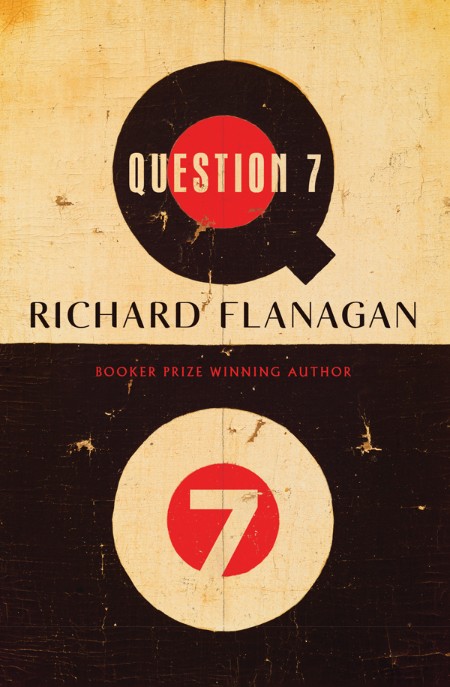 Question 7 by Richard Flanagan 30d8dbed23cafcada49cdd6cc8529a29