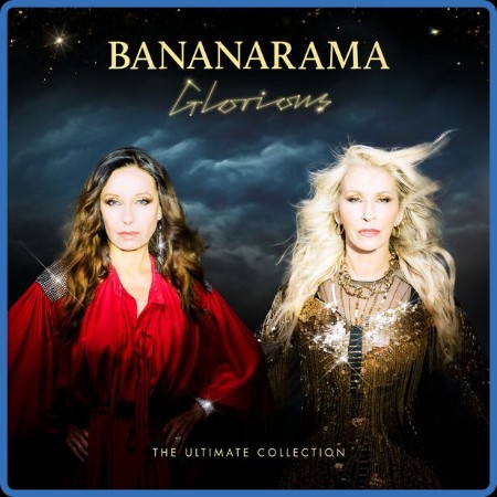 Bananarama - Glorious – The Ultimate Collection (2024)